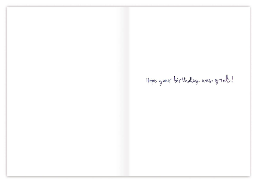 Snail A Little Late Belated Birthday Card